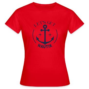 Lets get nautik - Nautik Kapitän Meer Ozean Design - Frauen T-Shirt - Rot - Vorne - AI Model Female 172 dark (172cm)