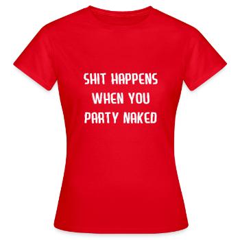 Party Naked - Women's T-Shirt - red - Front - AI Model Female 172 dark (172cm)