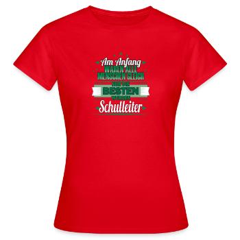Au début, tout le monde était pareil - Directeur - T-shirt Femme - rouge - Devant - AI Model Female 172 dark (172cm)
