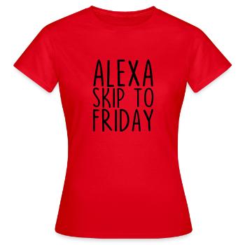 Alexa Passer au vendredi - T-shirt Femme - rouge - Devant - AI Model Female 172 dark (172cm)