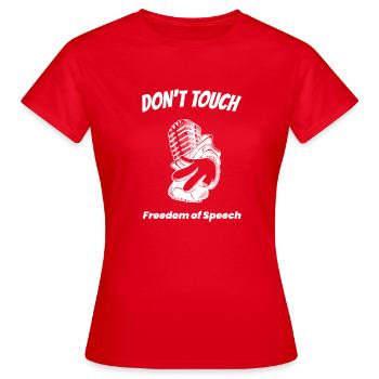 Don't Touch - Redefreiheit. - Frauen T-Shirt - Rot - Vorne - AI Model Female 172 dark (172cm)