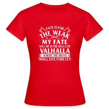 My Fate Will Be In The Halls Of Valhalla - Viking - Women's T-Shirt - red - Front - AI Model Female 172 dark (172cm)