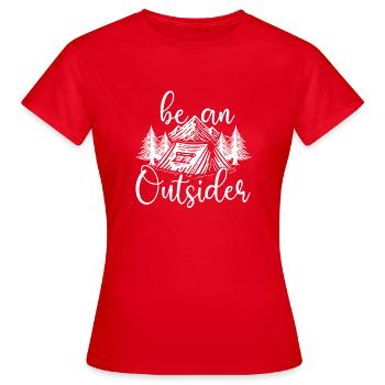 Soyez un outsider - Amoureux de la randonnée Randonneur Routard - T-shirt Femme - rouge - Devant - AI Model Female 172 dark (172cm)