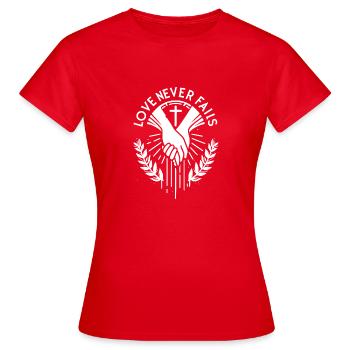 Love Never Fails - Women's T-Shirt - red - Front - AI Model Female 172 dark (172cm)