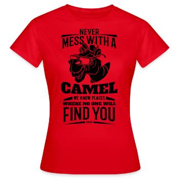 Never Mess With A Camel - Women's T-Shirt - red - Front - AI Model Female 172 dark (172cm)