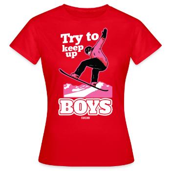 Snowboard Girl Try To Keep Up Boys - Frauen T-Shirt - Rot - Vorne - AI Model Female 172 dark (172cm)