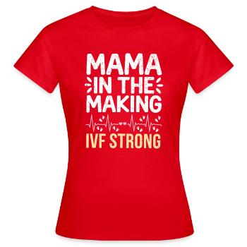 Starke Mama in der Entstehung - Frauen T-Shirt - Rot - Vorne - AI Model Female 172 dark (172cm)