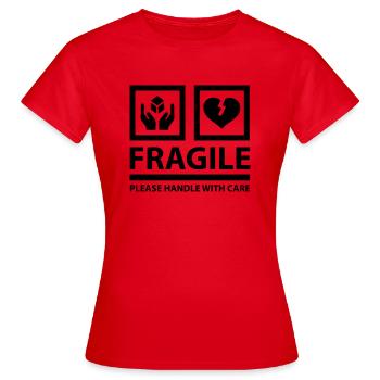 FRAGILE - Please Handle With Care (Sign) - Women's T-Shirt - red - Front - AI Model Female 172 dark (172cm)