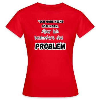 "Problem solution" - Women's T-Shirt - red - Front - AI Model Female 172 dark (172cm)