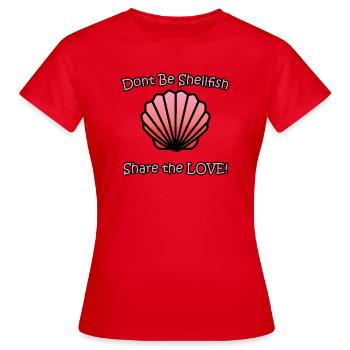Répandez l’amour avec notre design « Ne soyez pas des mollusques et crustacés » - T-shirt Femme - rouge - Devant - AI Model Female 172 dark (172cm)