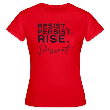 Résister. Persister. Se lever. Dissidence. - T-shirt Femme - rouge - Devant - AI Model Female 172 dark (172cm)