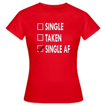 SINGLE SINGLE AF - T-shirt Femme - rouge - Devant - AI Model Female 172 dark (172cm)