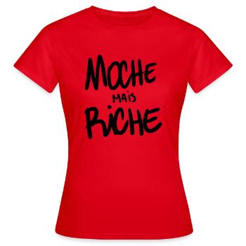 moche mais riche - T-shirt Femme - rouge - Devant - AI Model Female 172 dark (172cm)