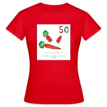 Knackige 50 Jahre - Frauen T-Shirt - Rot - Vorne - AI Model Female 172 dark (172cm)