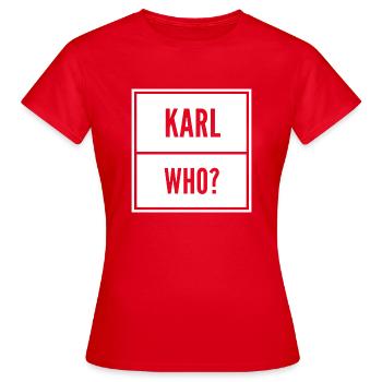 Karl qui ? - T-shirt Femme - rouge - Devant - AI Model Female 172 dark (172cm)