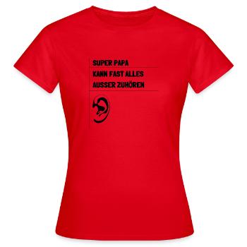Super Papa - Frauen T-Shirt - Rot - Vorne - AI Model Female 172 dark (172cm)