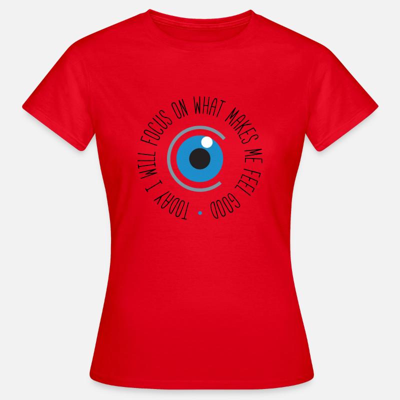 Positive Affirmation - Today I will focus... - Women's T-Shirt - red