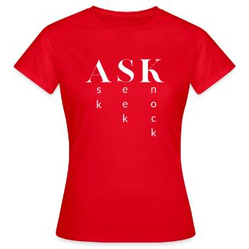 Ask, Seek, Knock - Women's T-Shirt - red - Front - AI Model Female 172 dark (172cm)