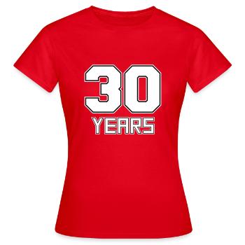 30 years - Women's T-Shirt - red - Front - AI Model Female 172 dark (172cm)