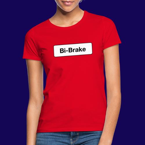 Bielefeld-Brake: Das original Ortschild - Frauen T-Shirt