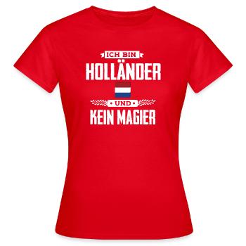 Ich bin Holländer - Frauen T-Shirt - Rot - Vorne - AI Model Female 172 dark (172cm)