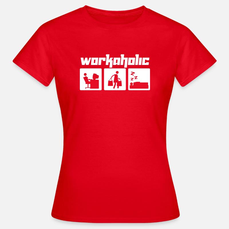 Workaholic (Vektor) - T-shirt Femme - rouge