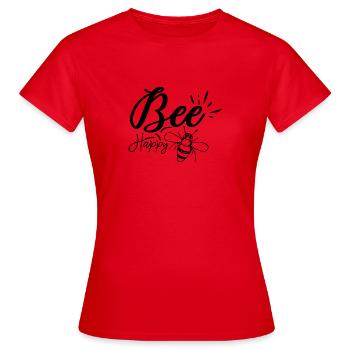 bee happy! be happy! - Women's T-Shirt - red - Front - AI Model Female 172 dark (172cm)