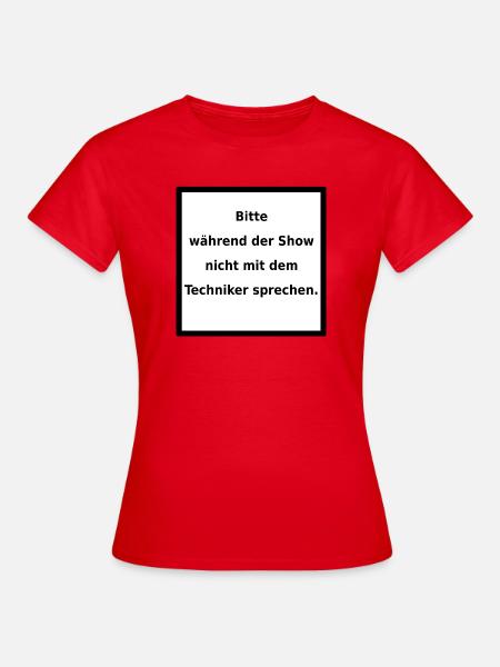 Warnhinweis: Techniker. (black/white) - Frauen T-Shirt - Rot