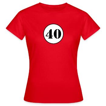 Numéro 40 quarante cadeau d'anniversaire - T-shirt Femme - rouge - Devant - AI Model Female 172 dark (172cm)