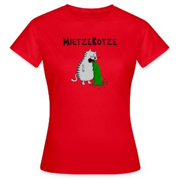 Mietzekatze muss kotzen = MietzeKotze - Frauen T-Shirt - Rot - Vorne - AI Model Female 172 dark (172cm)