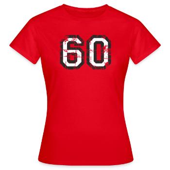 Number 60 Sixty 60th Birthday Design (EU) - Women's T-Shirt - red - Front - AI Model Female 172 dark (172cm)