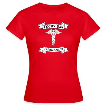 Humour médical: J'ai médecine - T-shirt Femme - rouge - Devant - AI Model Female 172 dark (172cm)
