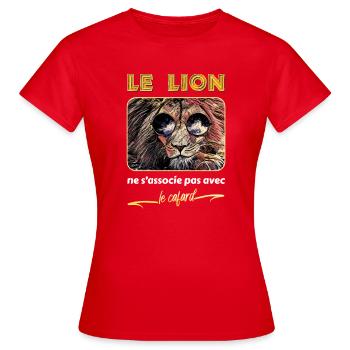 Le lion ne s'associe pas avec le cafard - Réplique - T-shirt Femme - rouge - Devant - AI Model Female 172 dark (172cm)