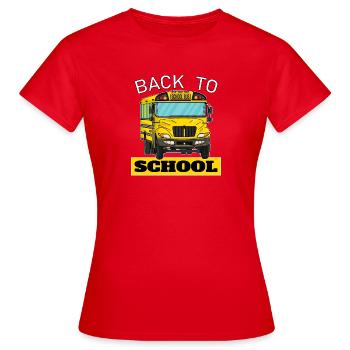 Back to school, Schulbeginn, Schulbus - Frauen T-Shirt - Rot - Vorne - AI Model Female 172 dark (172cm)