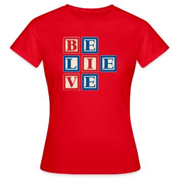 Believe 2 - Women's T-Shirt - red - Front - AI Model Female 172 dark (172cm)