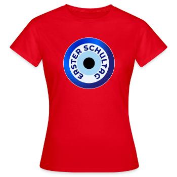 EINSCHULUNG ERSTER SCHULTAG - Frauen T-Shirt - Rot - Vorne - AI Model Female 172 dark (172cm)