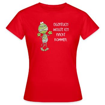 Eigentlich wollte ich nackt kommen Frosch Mumie - Frauen T-Shirt - Rot - Vorne - AI Model Female 172 dark (172cm)