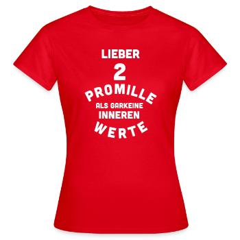 2 Promille, 0 Sorgen - Frauen T-Shirt - Rot - Vorne - AI Model Female 172 dark (172cm)