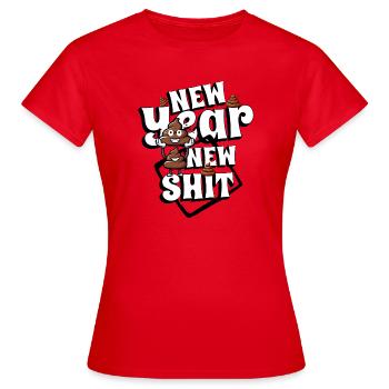 Neues Jahr neue Scheiße - Frauen T-Shirt - Rot - Vorne - AI Model Female 172 dark (172cm)
