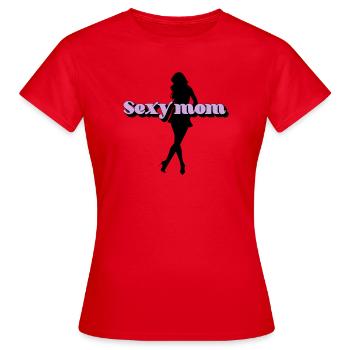 Sexy mom - Women's T-Shirt - red - Front - AI Model Female 172 dark (172cm)