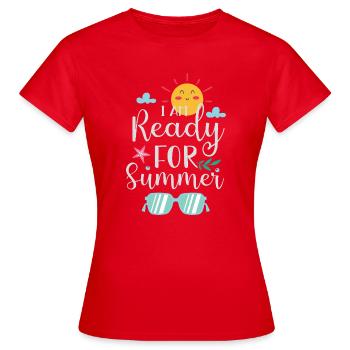 Je suis prêt pour l’été - T-shirt Femme - rouge - Devant - AI Model Female 172 dark (172cm)