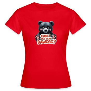 Puis-je caresser ce Dawggg - T-shirt Femme - rouge - Devant - AI Model Female 172 dark (172cm)