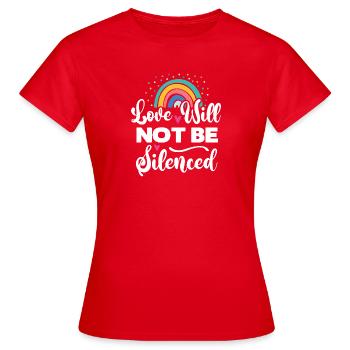 Mois de la fierté LGBTQ - L’amour ne sera pas réduit au silence - T-shirt Femme - rouge - Devant - AI Model Female 172 dark (172cm)