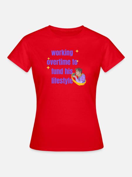 my bfs taste aint cheap - Frauen T-Shirt - Rot