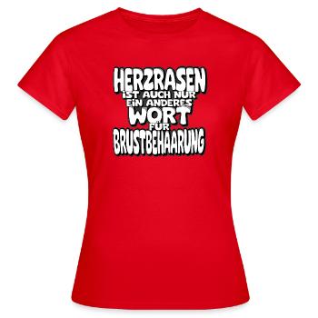Herzrasen ist nur ein anderes Wort - Frauen T-Shirt - Rot - Vorne - AI Model Female 172 dark (172cm)