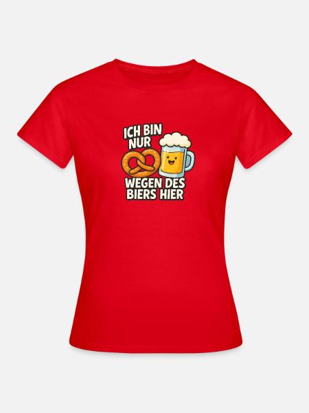 Humorvolles Bierzitat mit Brezn - Frauen T-Shirt - Rot
