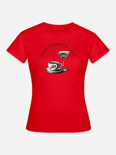 Kaffeepause, Coffee around the clock - Frauen T-Shirt - Rot