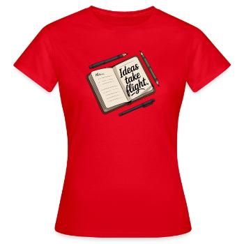 Inspirational Flight Idea Journal Design - Women's T-Shirt - red - Front - AI Model Female 172 dark (172cm)