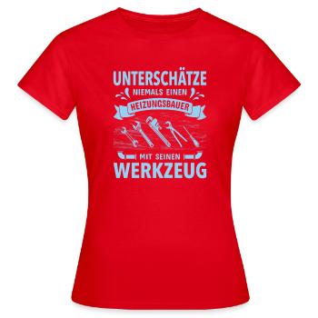 Heating Engineer Heating Construction Plumber Plumber - Women's T-Shirt - red - Front - AI Model Female 172 dark (172cm)