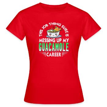 Beauty Solves Most Guacamole Solves the Rest - Women's T-Shirt - red - Front - AI Model Female 172 dark (172cm)